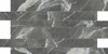 Мозаика Calacatta Black Smooth Listello Sfalsato 30x60 (756692) керамогранит Casa Dolce Casa Stones and More 2.0 сатинированная, серый